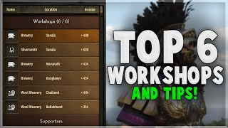 Bannerlord TOP SIX Workshops Revealed  Tips 2022 [upl. by Aihsile147]