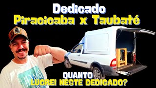 QUANTO FOI O LUCRO DO TRANSPORTE DEDICADO DE PIRACICABA X TAUBATÃ‰ ðŸ’°ðŸ¤‘ [upl. by Merril308]