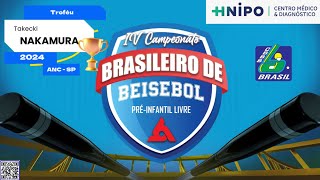 AO VIVO  ABERTURA  4 CAMPEONATO BRASILEIRO BEISEBOL PRE INFANTIL  TROFÉU TAKECKI NAKAMURA [upl. by Ycal]