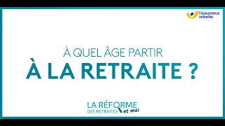 Réforme des retraites  âge de départ [upl. by Eiznik8]