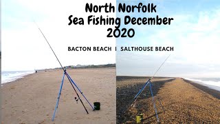 North Norfolk Sea Fishing  December 2020  Bacton beach  Salthouse Beach [upl. by Maegan]