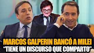 MARCOS GALPERIN BANCÓ A MILEI CON JOSÉ DEL RIO quotTIENE UN DISCURSO QUE COMPARTOquot [upl. by Lleval]