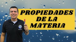 PROPIEDADES DE LA MATERIA GENERALES Y ESPECIFICAS EXTENSIVAS E INTENSIVAS INTRINSECA Y EXTRINSECA [upl. by Caryn]