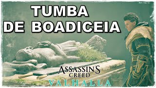 TUMBA DE BOADICEIA  TUMBA DOS CAÍDOS  ASSASSINS CREED VALHALLA [upl. by Ammon381]