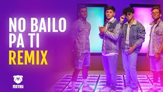 NO BAILO PA TI REMIX  MYA MIGRANTES  MATHU [upl. by Jamil]