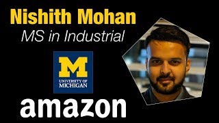 How to get Internship Successfully  University of Michigan  MS in Industrial  Amazon [upl. by Yllod273]