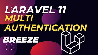 Laravel 11 Breeze Multi Authentication tutorial [upl. by Atwahs]