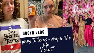 OBGYN day in the life VLOG  talking abortion Texas mental health AND MORE [upl. by Vitek]