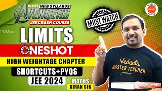 LIMITS One Shot  SHORTCUTS  PYQs  High Weightage Chapter  JEE 2024  Must Watch  KIRAN SIR [upl. by Ynabla]