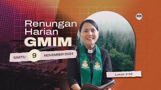 Renungan Harian GMIM  Sabtu 9 November 2024  Lukas 252 [upl. by Leahkim]