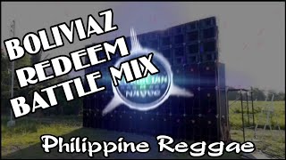 Boliviaz Redeem Battle Mix  Dj Christian Nayve [upl. by Robinet]