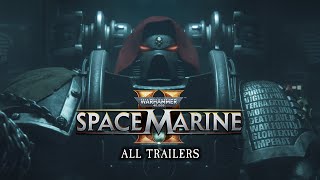 Warhammer 40K Space Marine 2 All Trailers [upl. by Eetak]