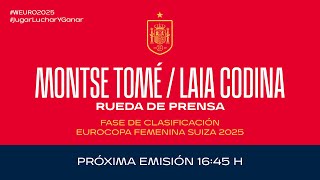 🚨EN DIRECTO🚨RUEDA DE PRENSA OFICIAL DE MONTSE TOMÉ Y LAIA CODINA  🔴 SEFUTBOL [upl. by Yennej]