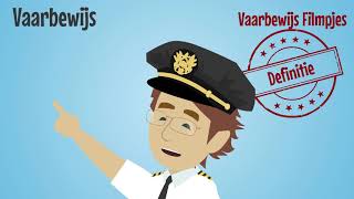 Vaarbewijs Definitie ⛵️🚤  Vaarbewijs [upl. by Gnut785]