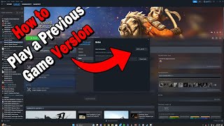 How to Revert Back to an Older Version of a Game on Steam [upl. by Venditti156]