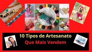 10 Tipos de Artesanato Que Mais Vendem Tendência para 2023 [upl. by Ketty]