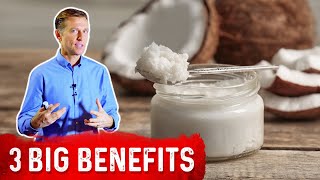 Top 3 Benefits and Uses Of Coconut Oil  Dr Berg [upl. by Yntirb826]