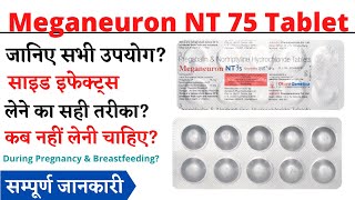 Meganeuron NT 75 Tablet Uses amp Side Effects in Hindi  Meganeuron NT 75 Tablet Ke Fayde Aur Nuksan [upl. by Zsa217]