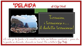 Terracina e la poesia dialettale quotDelaidaquot di Gigi Nofi [upl. by Navada]