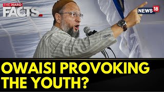 Asaduddin Owaisi Latest Speech  Asaduddin Owaisi Trying To Incite Passions  Politics  News18 [upl. by Eniloj]