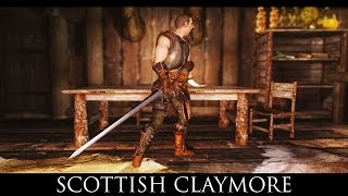 TES V  Skyrim Mods Scottish Claymore by Billyro [upl. by Anid]