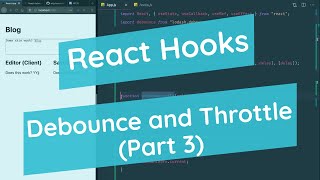 React Hooks • Debounce and Throttle Part 3  Final [upl. by Comras]