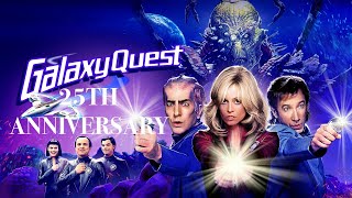 Galaxy Quest 25th Anniversary Movie Review [upl. by Aehs]