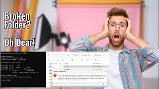 Broken Folder Nightmare Windows Cant Access It [upl. by Kast]
