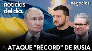 NOTICIAS DEL DÍA Rusia lanza un ataque quotrécordquot alerta máxima en Ucrania y tensión con Reino Unido [upl. by Kawasaki]