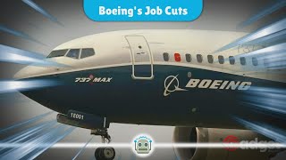 Boeings Bold Move 17000 Jobs Cut Amidst Strikes and Financial Turmoil [upl. by Bradstreet]