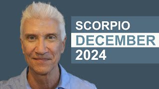 SCORPIO December 2024  Amazing Predictions [upl. by Faucher625]