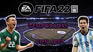 FIFA 22 TEMPORADAS  SEGUNDO CAPITULO [upl. by Ragouzis410]