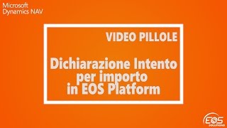 Dichiarazione Intento per importo in Microsoft Dynamics NAV [upl. by Nylimaj]