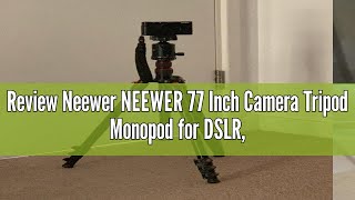 Review Neewer NEEWER 77 Inch Camera Tripod Monopod for DSLR Phone with 360° Panoramic Ball Head 2 [upl. by Anneiv]