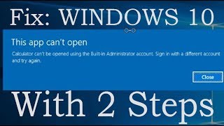 Fix windows 10 apps cant open with Built In Admin Account [upl. by Olympe350]