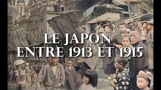 Le Japon entre 1913 1915 Film colorisé [upl. by Anita]