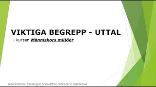 Viktiga begrepp i Människors miljöer [upl. by Tewell]