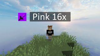 pink 16x [upl. by Aleusnoc946]