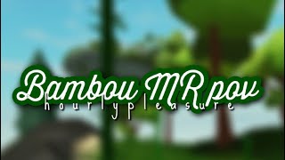 Bambou Shift 1  MR POV [upl. by Edrick999]