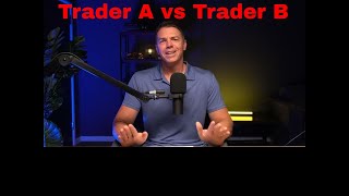 Trader A and Trader B [upl. by Namwen]