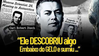 O estranho desaparecimento de Carl Robert Disch [upl. by Trebleht]