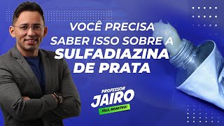 Você precisa saber isto sobre a sulfadiazina de prata [upl. by Trstram912]