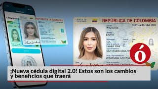 La Ó te cuenta  ¡Nueva cédula digital 20 Estos son los cambios y beneficios que traerá [upl. by Lihas100]