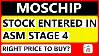 moschip share news  stock ASM stage 4 में  क्या करे [upl. by Nosloc996]