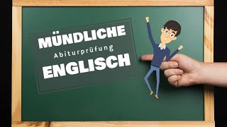 Abitur Englisch mündliche Prüfung  Aufbau Bewertung Beispiele Tipps [upl. by Fishman]