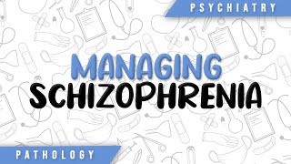 Treatment amp Management Of Schizophrenia Pharmacological amp Pschycotherapy  Psychiatry [upl. by Adeirf984]