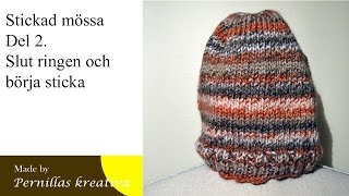 Del 24 Sticka mössa [upl. by Eanad]