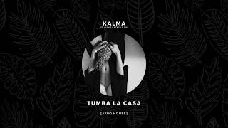 KALMA  Tumba La Casa ft Alexio amp Ñengo Flow Afro House Remix [upl. by Avot]