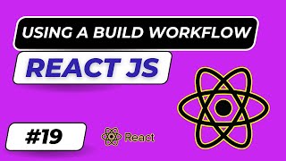 The Build Workflow in React  build workflow in react js hindi  19 lazzycodetech reactjavascript [upl. by Reinhardt]