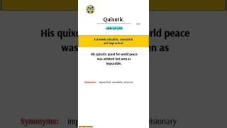 Quixotic  Advanced English Vocabulary with Urdu Meaning grevocab vocabulary english ielts [upl. by Earle467]